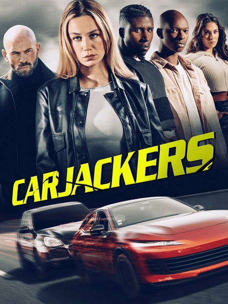 فيلم Carjackers 2025 مترجم