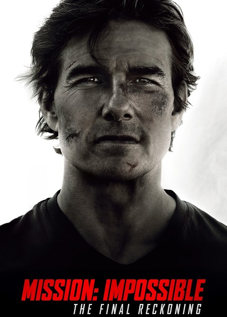 فيلم Mission Impossible 8 The Final Reckoning 2025 مترجم