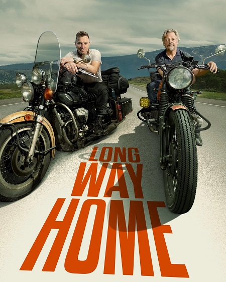 مسلسل Long Way Home الموسم الاول مترجم كامل
